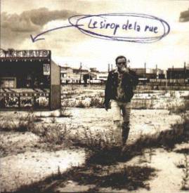 Le sirop de la rue